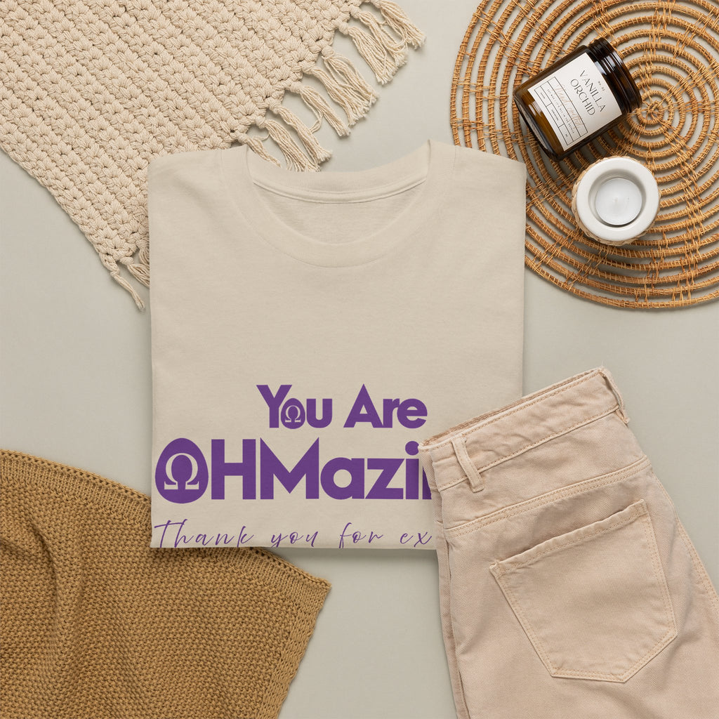 You Are Ohmazing! Tee