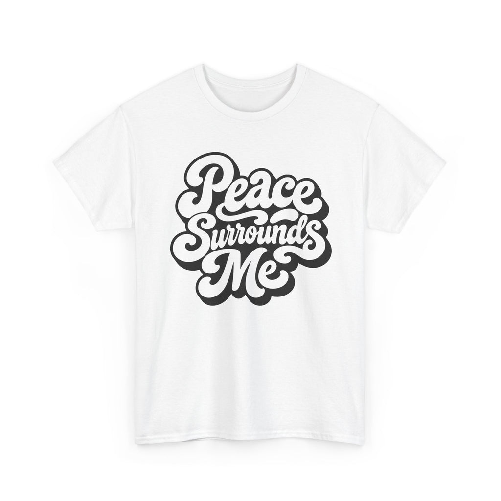 Peace Surrounds Me T-Shirt ∞