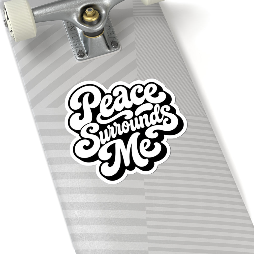 Peace Surrounds Me Stickers ∞