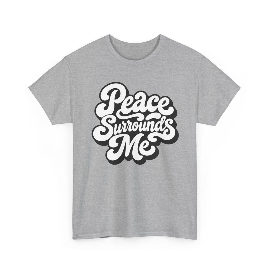 Peace Surrounds Me T-Shirt ∞