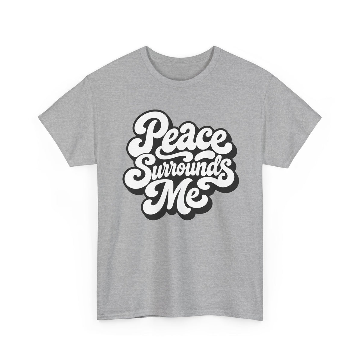 Peace Surrounds Me T-Shirt ∞