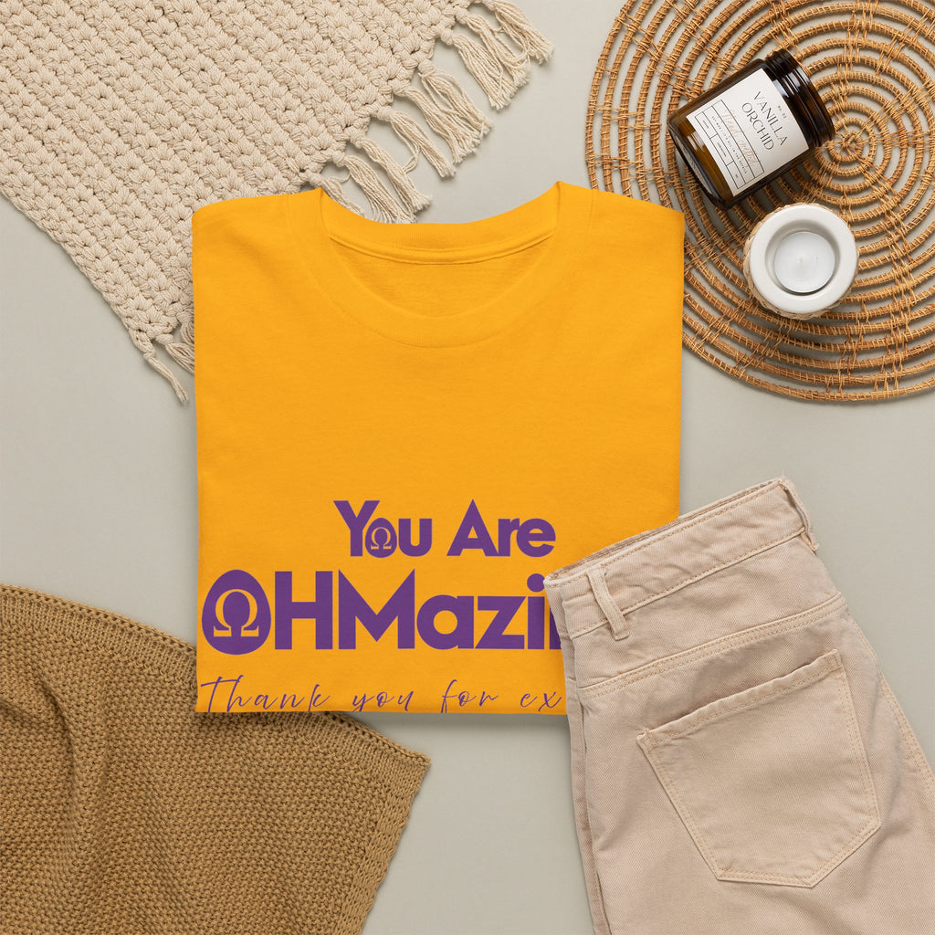 You Are Ohmazing! Tee