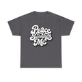 Peace Surrounds Me T-Shirt ∞