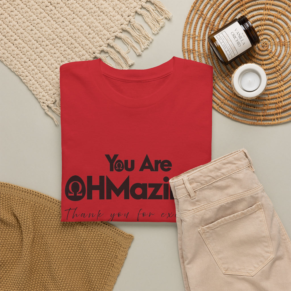 You Are Ohmazing! Tee