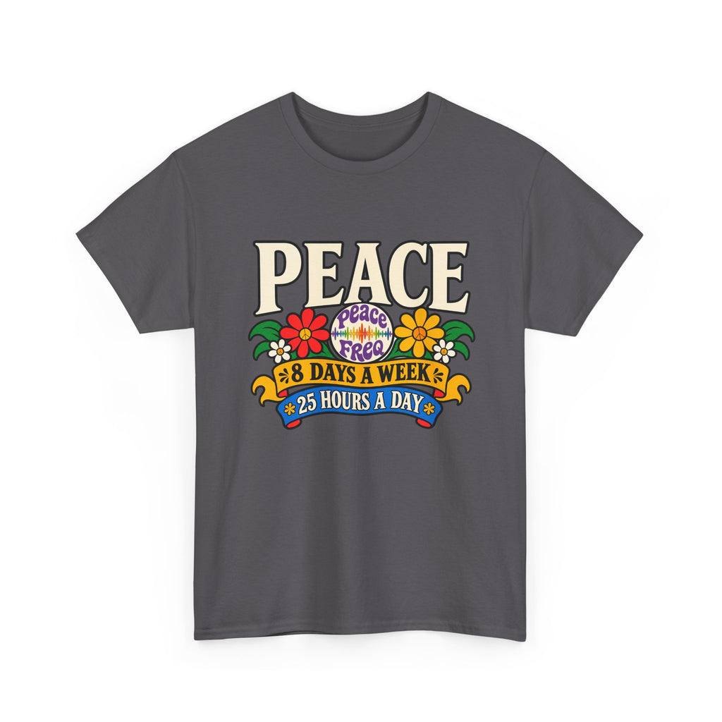 Zeta Peace 8 Days A Week T-Shirt ∞