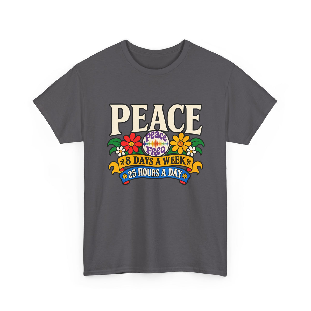 Zeta Peace 8 Days A Week T-Shirt ∞
